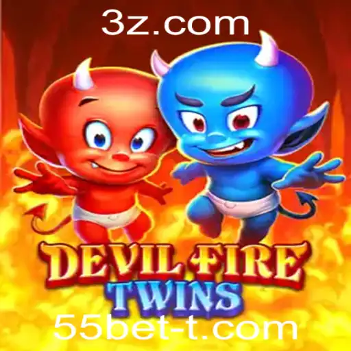 DevilFireTwins: Descubra o Excitante Mundo do Jogo com 55bet